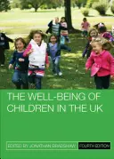 Blahobyt dětí ve Spojeném království - The Well-Being of Children in the UK