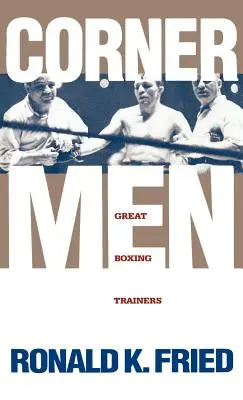 Muži v koutě: Skvělí trenéři boxu - Corner Men: Great Boxing Trainers