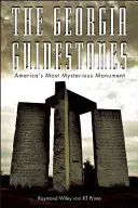 Georgia Guidestones: Nejzáhadnější americké hnutí - The Georgia Guidestones: America's Most Mysterious Movement
