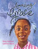 Úžasná milost - Amazing Grace