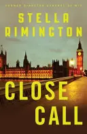 Blízké setkání - román Liz Carlyleové - Close Call - A Liz Carlyle Novel