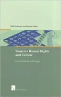 Lidská práva a kultura žen: Od slepé uličky k dialogu - Women's Human Rights and Culture: From Deadlock to Dialogue