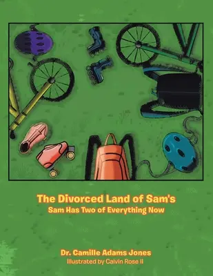 The Divorced Land of Sam's: Sam má teď od všeho dva - The Divorced Land of Sam's: Sam Has Two of Everything Now
