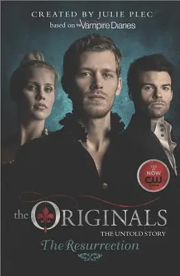 Originály: Vzkříšení - The Originals: The Resurrection