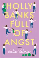 Holly Banksová plná úzkosti - Holly Banks Full of Angst