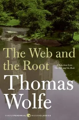 Pavučina a kořen - The Web and the Root