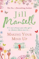 Jak si to rozmyslet - Making Your Mind Up