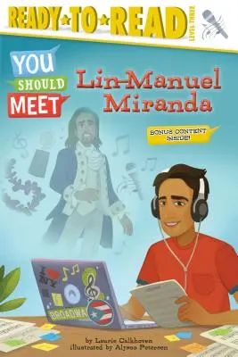 Lin-Manuel Miranda: Připraveno ke čtení 3. úroveň - Lin-Manuel Miranda: Ready-To-Read Level 3