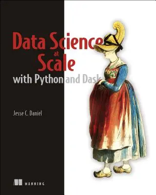 Datová věda s Pythonem a Daskem - Data Science with Python and Dask