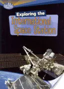 Zkoumání Mezinárodní vesmírné stanice - Exploring the International Space Station