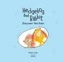 Deštivý den s ježkem a králíkem - A Rainy Day with Hedgehog and Rabbit