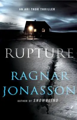 Roztržka: Thriller Ariho Thora - Rupture: An Ari Thor Thriller