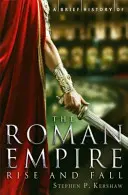 Stručné dějiny Římské říše - Brief History of the Roman Empire