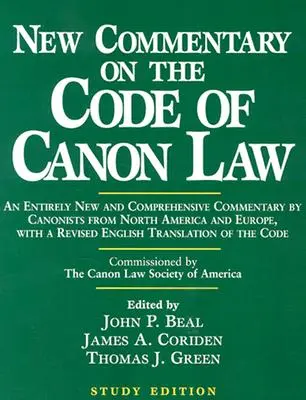 Nový komentář ke Kodexu kanonického práva (studijní vydání) - New Commentary on the Code of Canon Law (Study Edition)