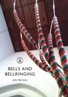 Zvony a zvonění - Bells and Bellringing