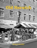 Starý Norwich - Old Norwich