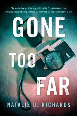 Příliš daleko - Gone Too Far