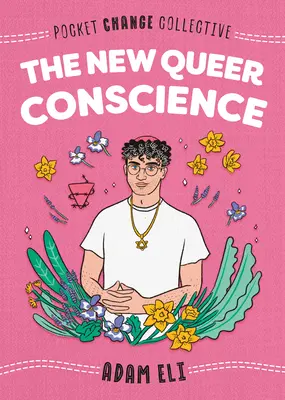 Nové queer svědomí - The New Queer Conscience