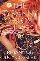 Tyranie ztracených věcí - Tyranny of Lost Things
