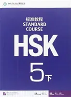 Standardní kurz HSK 5B - učebnice - HSK Standard Course 5B - Textbook