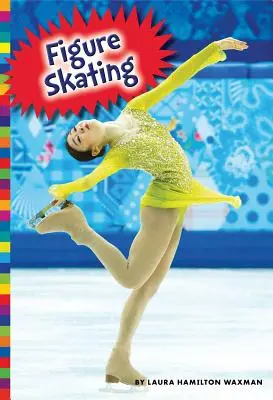 Zimní olympijské sporty: Krasobruslení - Winter Olympic Sports: Figure Skating