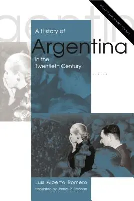 Dějiny Argentiny ve dvacátém století - A History of Argentina in the Twentieth Century