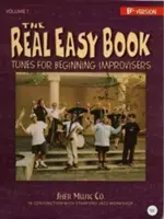 Real Easy Book Vol.1 (Bb verze) - melodie pro začínající improvizátory - Real Easy Book Vol.1 (Bb Version) - Tunes for Beginning Improvisers