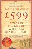 1599: Rok v životě Williama Shakespeara - 1599: A Year in the Life of William Shakespeare