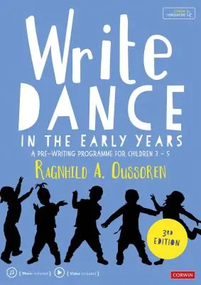 Napište tanec v prvních letech: Program pro děti od 3 do 5 let, který jim pomáhá s psaním. - Write Dance in the Early Years: A Pre-Writing Programme for Children 3 to 5