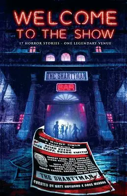 Vítejte na výstavě: 17 hororových příběhů - jedno legendární místo konání - Welcome to the Show: 17 Horror Stories - One Legendary Venue