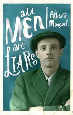 Všichni muži jsou lháři - All Men Are Liars