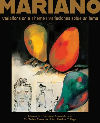 Mariano: Variace na jedno téma Variaciones Sobre Un Tema - Mariano: Variations on a Theme Variaciones Sobre Un Tema