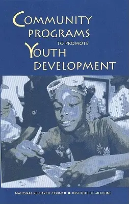 Komunitní programy na podporu rozvoje mládeže - Community Programs to Promote Youth Development