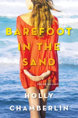 Bosé nohy v písku - Barefoot in the Sand