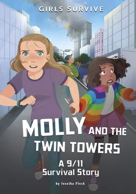 Molly a dvojčata: Příběh o přežití 11. září - Molly and the Twin Towers: A 9/11 Survival Story