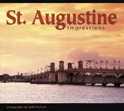 Dojmy svatého Augustina - St. Augustine Impressions