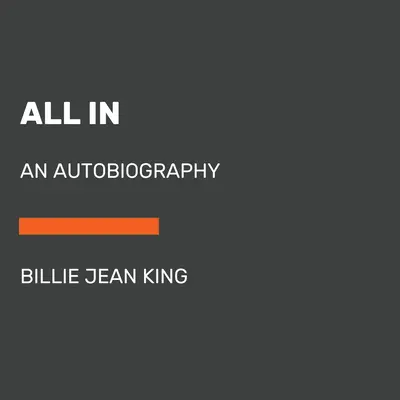 All in: Autobiografie - All in: An Autobiography