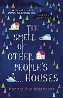 Vůně cizích domů - Smell of Other People's Houses