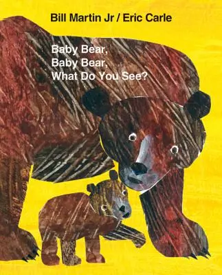 Medvídku, medvídku, co vidíš? Velká kniha - Baby Bear, Baby Bear, What Do You See? Big Book