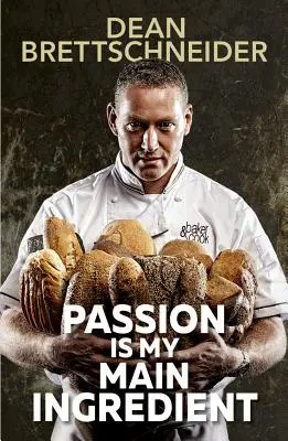 Vášeň je mou hlavní ingrediencí - Passion Is My Main Ingredient