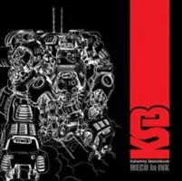 Kallamity Skicák: Mech in ink - Kallamity Sketchbook: Mech in Ink