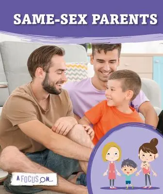 Rodiče stejného pohlaví - Same-Sex Parents