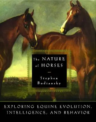 Příroda koní - The Nature of Horses