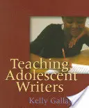 Výuka dospívajících spisovatelů - Teaching Adolescent Writers