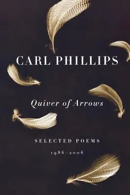 Toulec šípů: Vybrané básně, 1986-2006 - Quiver of Arrows: Selected Poems, 1986-2006