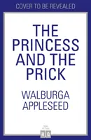 Princezna a píchání - The Princess and the Prick