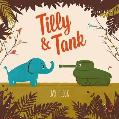 Tilly a Tank - Tilly and Tank
