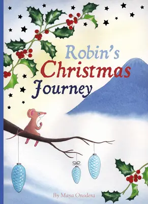 Robinovo vánoční putování - Robin's Christmas Journey