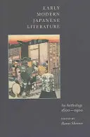 Japonská literatura raného novověku: An Anthology, 1600-1900 - Early Modern Japanese Literature: An Anthology, 1600-1900