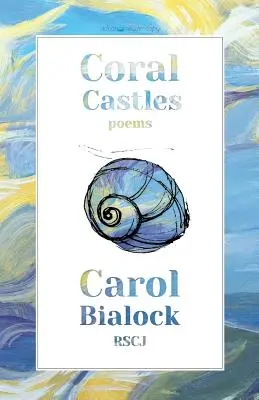 Korálové hrady - Coral Castles